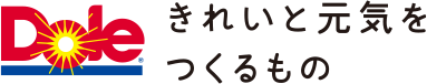 Dole きれいと元気をつくるもの